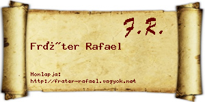 Fráter Rafael névjegykártya